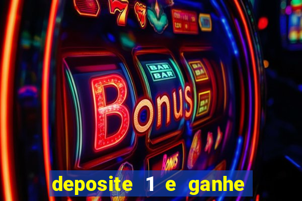 deposite 1 e ganhe 10 no fortune tiger